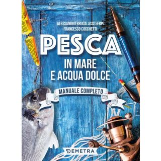 Pesca in mare e acqua dolce